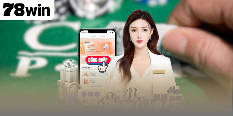 Đăng Ký 78win – Thao Tác Nhanh, Bảo Mật Cao 3 Những điều cần lưu ý khi tạo tài khoản 78WIN